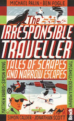 The Irresponsible Traveller