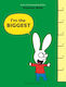 I'm The Biggest