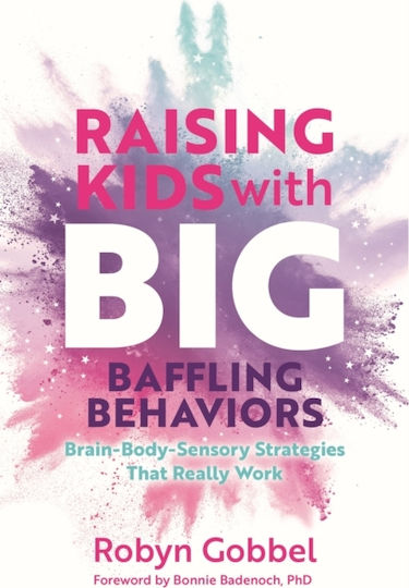 Raising Kids With Big, Baffling Behaviors