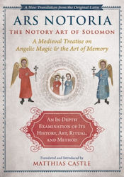 Ars Notoria: The Notory Art Of Solomon