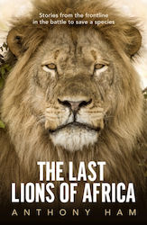 Last Lions Of Africa