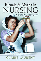 Rituals Myths In Nursing