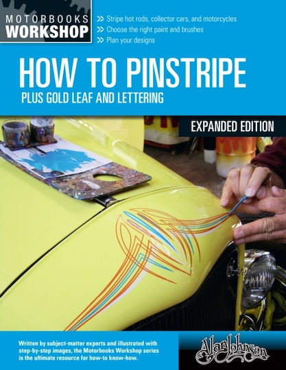 How To Pinstripe, Expanded Edition How To Pinstripe, Expanded Edition