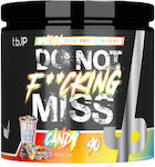 tbJp Do Not F**cking Miss Pre Workout Supplement 320gr Candy