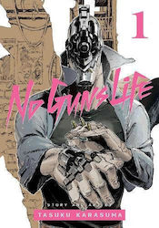 No Guns Life, Vol. 1 Tasuku Karasuma , Subs. Of Shogakukan Inc