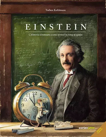 Einstein The Amazing Journey Of A Mouse Through Time And Space