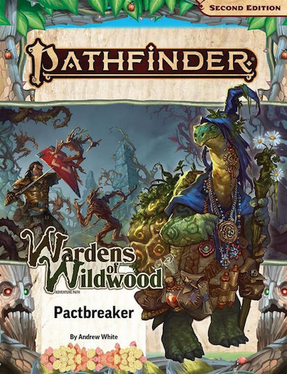 Paizo Pathfinder Pathfinder Roleplaying Game - Adventure Path: Pactbreaker (wardens Of Wildwood 1 Of 3) Ghid PZO15201-SC