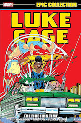 Luke Cage Epic Collection The Fire This Time