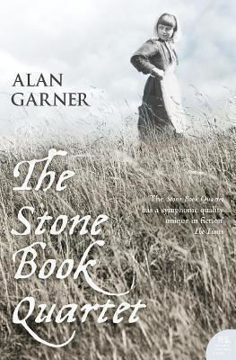 The Stone Book Quartet (harper Perennial Modern Classics) Alan Garner