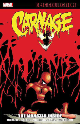 Carnage Epic Collection The Monster Inside