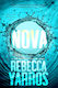 The Renegades 2 Nova