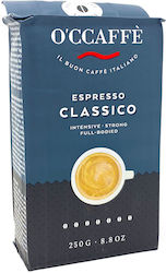 Kaffee Espresso O'ccaffè Classico 250g Gemahlen