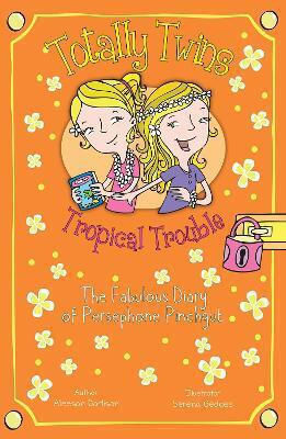 Totally Twins Tropical Trouble Aleesah Darlison Totally Twins Tropical Trouble Aleesah Darlison