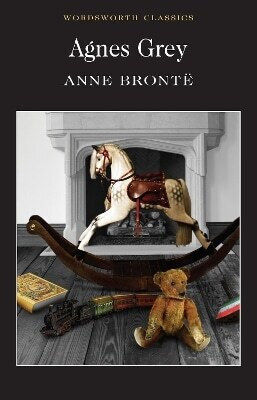 Agnes Grey Anne Bronte Agnes Grey Anne Bronte