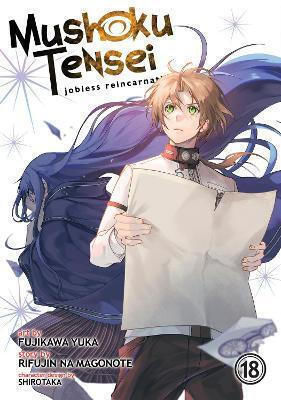 Mushoku Tensei Jobless Reincarnation Manga Vol. 18 Mushoku Tensei Jobless Reincarnation Manga Vol. 18