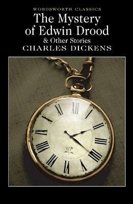 The Mystery of Edwin Drood Charles Dickens
