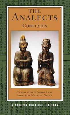 The Analects A Norton Critical Edition Confucius 0829 The Analects A Norton Critical Edition Confucius 0829