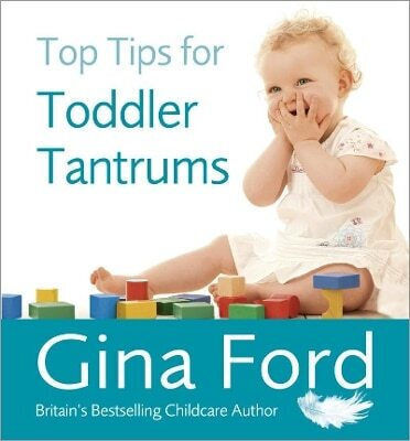Top Tips For Toddler Tantrums Contented Little Baby Gina Ford