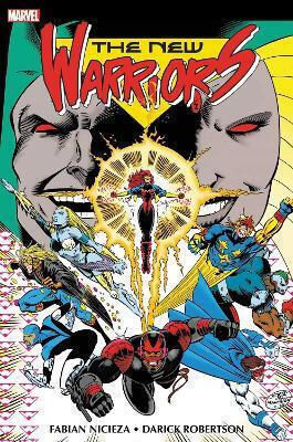 New Warriors Classic Omnibus Vol 2 Fabian Nicieza Vol. 2