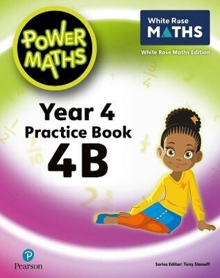 Power Maths 2nd Practice Book 4b Josh Lury Pearson Education Limited