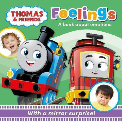 Thomas Friends Feelings A Mirror Book About Emotions