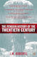 The History Of The Twentieth Century The History Of The World 1901 To The Present J M Roberts Books Ltd