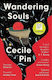 Wandering Souls Cecile Pin