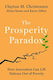 The Prosperity Paradox How Innovation Can Lift Nations Out Of Poverty Karen Dillon