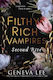 Filthy Rich Vampires Second Rite Geneva Lee 0213