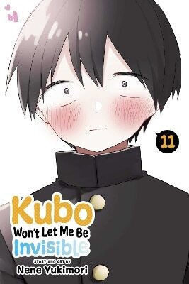 Kubo Won't Let Me Be Invisible Vol 11 Nene Yukimori Subs Of Shogakukan Inc