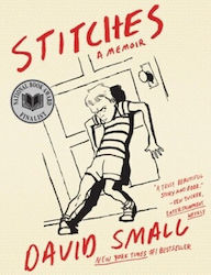 Stitches A Memoir David Small 0924