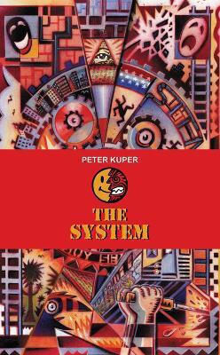 The System Peter Kuper PB