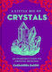 A Little Bit Of Crystals An Introduction To Crystal Healing Volume 3 Cassandra Eason 0120