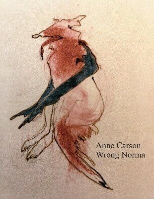 Wrong Norma Anne Carson