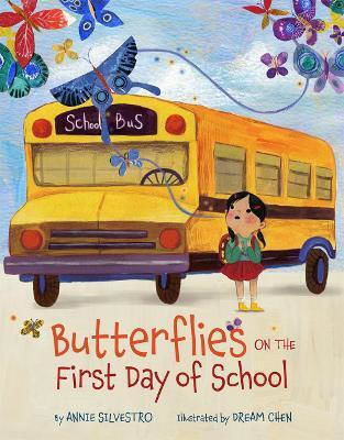 Butterflies On The First Day Of School Annie Silvestro 0507