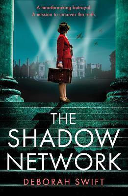The Shadow Network Ww2 Secret Agent Series Deborah Hq Digital