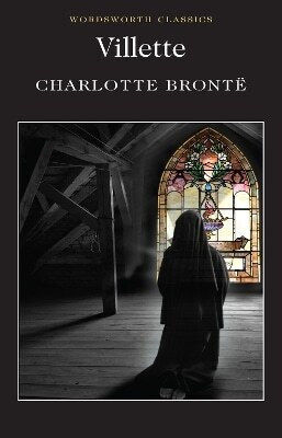 Villette Charlotte Bronte Villette Charlotte Bronte