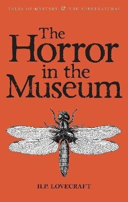 The Horror in the Museum Collected Short Stories Volume Two H.p Lovecraft