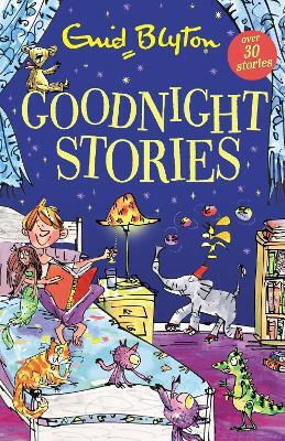 Goodnight Stories Enid Blyton S Books 0213