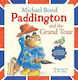 Paddington And The Grand Tour Michael Bond