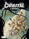 Orbital 2 Ruptures Sylvain Runberg, Vol. 2