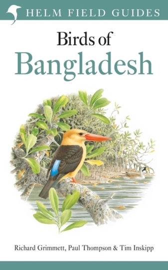 Field Guide To The Birds Of Bangladesh Tim Inskipp 1130 Field Guide To The Birds Of Bangladesh Tim Inskipp 1130