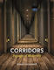 Corridors Passages Of Modernity Roger Luckhurst
