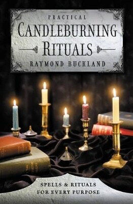 Practical Candle Burning Spells And Rituals For Every Purpose Raymond Buckland Publications,u.s
