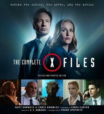 The Complete X-files Revised And Updated Edition Matt Hurwitz