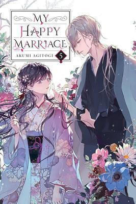 My Happy Marriage Vol 5 Light Novel Akumi Agitogi