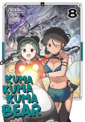 Kuma Kuma Kuma Bear Manga Vol 8 Kumanano Llc Bd. 8