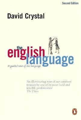 The English Language A Guided Tour Of The Language David Crystal Books Ltd