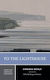 To The Lighthouse A Norton Critical Edition Virginia Woolf 0104