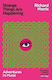 Strange Things Are Happening Richard Norris 0625
